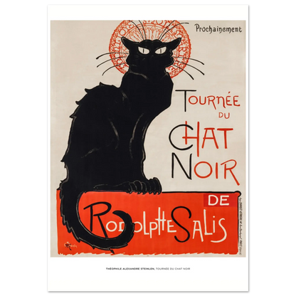 "Tournée du Chat Noir" von Théophile Alexandre Steinlen, Hochwertiger Kunstdruck,  21x29.7 cm / 8x12"-A3 (29.7 x 42  cm)-45x60 cm / 18x24″-50x70 cm / 20x28″-60x80 cm / 24x32″-70x100 cm / 28x40″,  Printree.ch