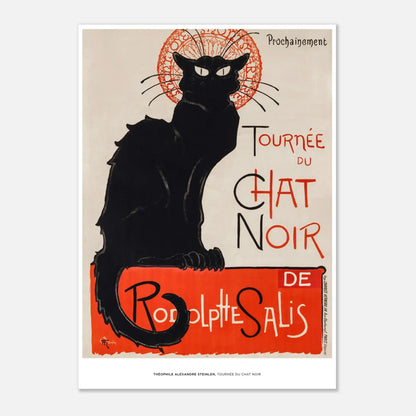 "Tournée du Chat Noir" von Théophile Alexandre Steinlen, Hochwertiger Kunstdruck,  21x29.7 cm / 8x12"-A3 (29.7 x 42  cm)-45x60 cm / 18x24″-50x70 cm / 20x28″-60x80 cm / 24x32″-70x100 cm / 28x40″,  Printree.ch