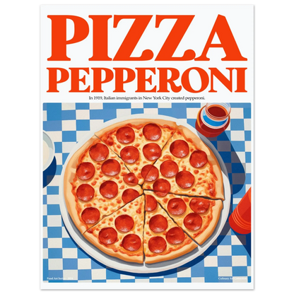 Pizza Pepperoni – Kulinarische Pop-Art für dein Zuhause, Hochwertiger Kunstdruck,  21x29.7 cm / 8x12"-A3 (29.7 x 42  cm)-45x60 cm / 18x24″-50x70 cm / 20x28″-60x80 cm / 24x32″-70x100 cm / 28x40″,  Printree.ch