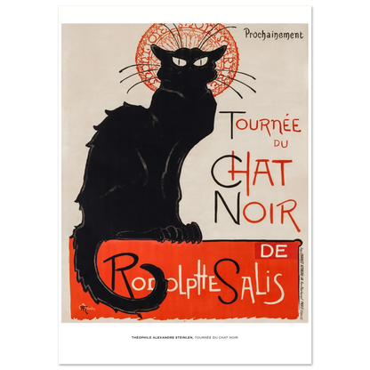 "Tournée du Chat Noir" von Théophile Alexandre Steinlen, Hochwertiger Kunstdruck,  21x29.7 cm / 8x12"-A3 (29.7 x 42  cm)-45x60 cm / 18x24″-50x70 cm / 20x28″-60x80 cm / 24x32″-70x100 cm / 28x40″,  Printree.ch