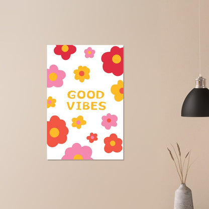 Good Vibes - Fröhliche positive Poster - Printree.ch fröhlich, zeitgenössische kunst