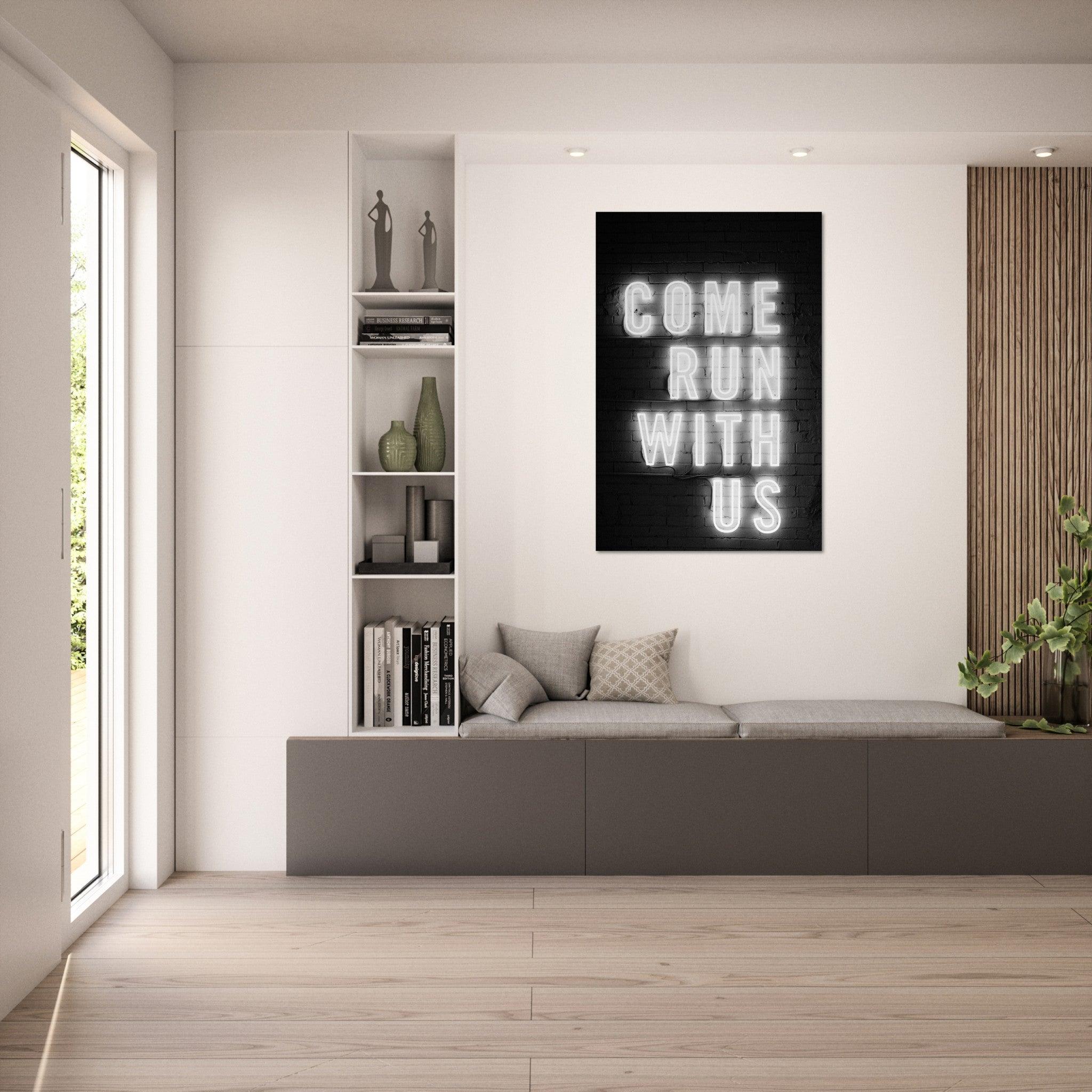 Come Run with Us - Printree.ch Fotografie, spruch, Text