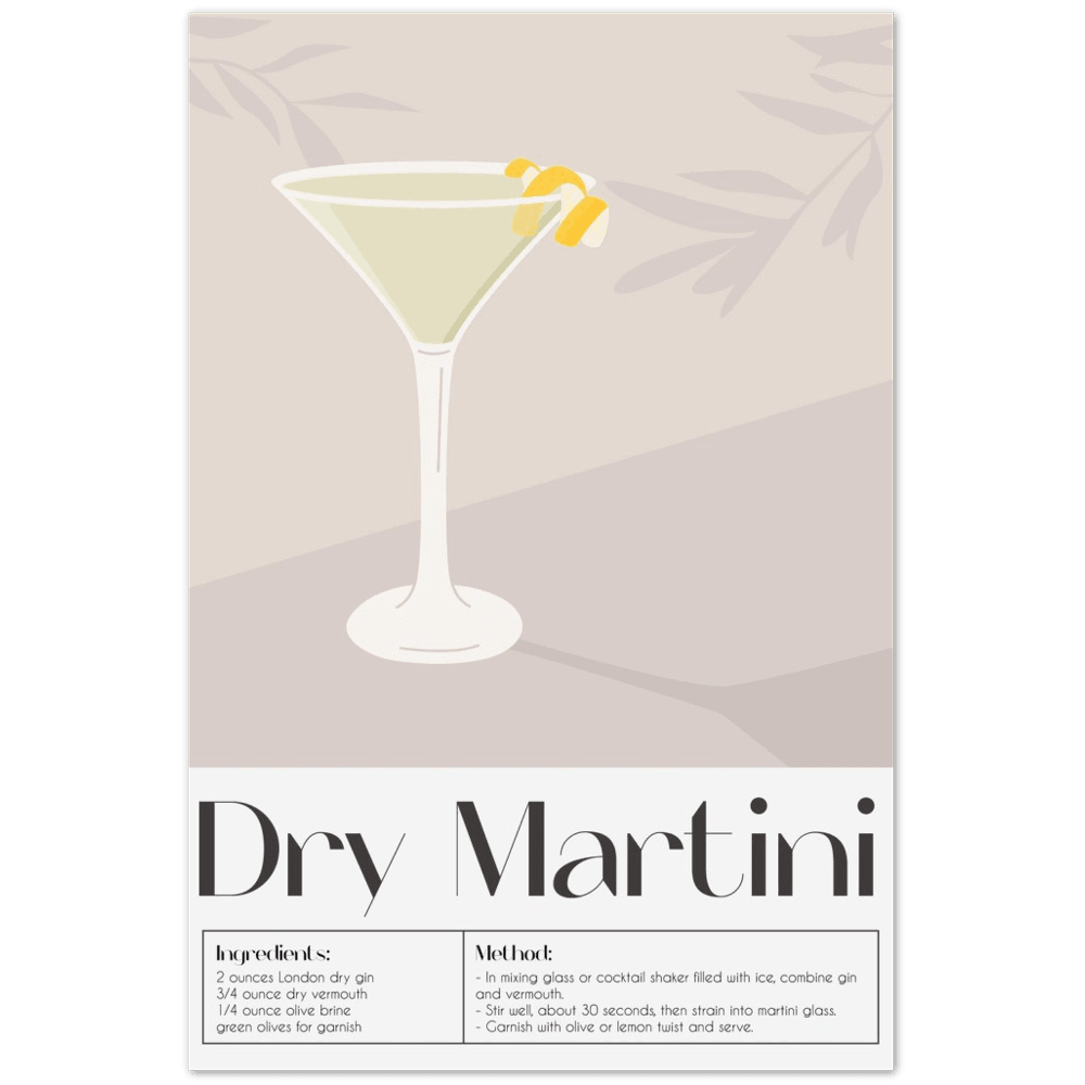 Elegantes Dry Martini Poster - Printree.ch alkohol, alkoholisch, bar, blaue lagune, club, cocktail, dekoration, eis, erfrischend, erfrischung, flüssig, flüssigkeit, frisch, garnierung, getränk, gin, glas, hintergrund, illustration, isoliert, kalt, kirsche, klassisch, kühl, lebensmittel, limette, limonade, martini, minze, obst, olive, orange, pina colada, restaurant, saft, schmutzig, sommer, süss, trocken, tropisch, wein, weiss, wermut, wodka, zitrone